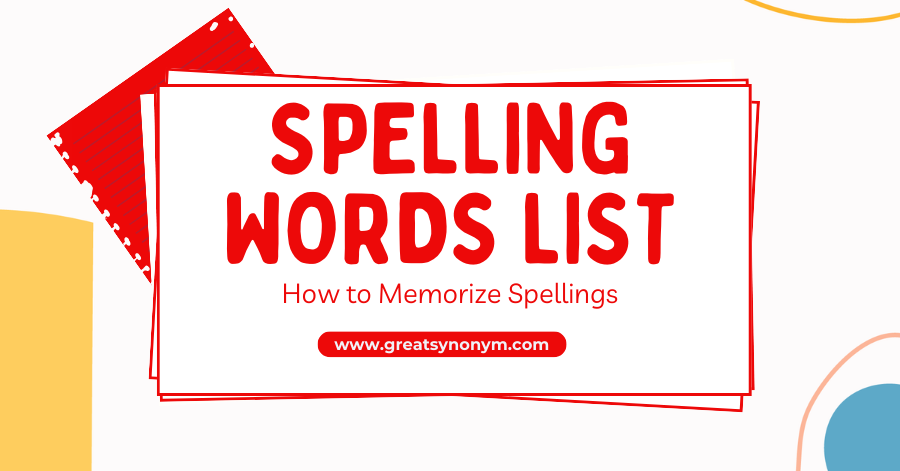 Spelling Words List