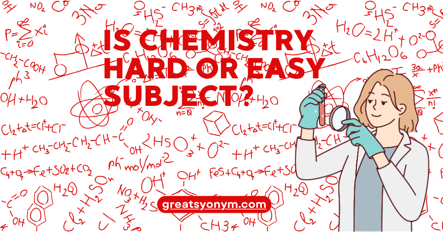 is chemistry hard